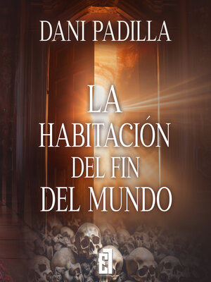 cover image of La habitación del fin del mundo